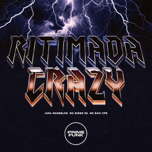 Ritimada Crazy (Explicit)