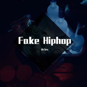 Fake Hiphop