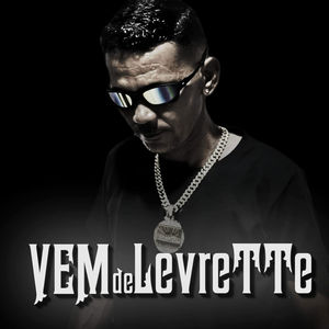 VEM DE LEVRETTE (Remix)