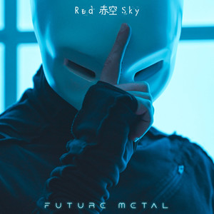 Future Metal (Explicit)