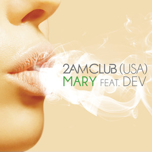 2AM Club - Mary