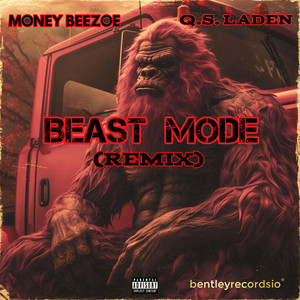 Beast Mode (Remix) [Explicit]