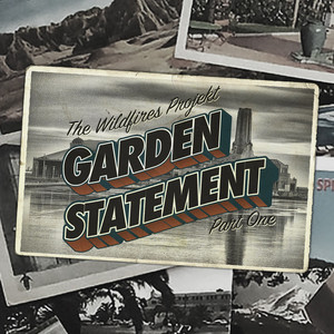 Garden Statement, Pt. 1