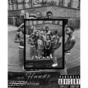 Streets & Sidewalks (feat. Flo Malcom) (Explicit)