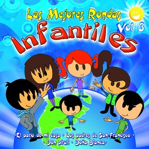 Las Mejores Rondas Infantiles, Vol. 3