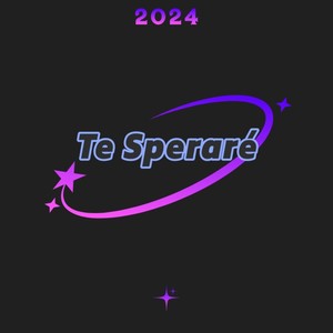 Te Speraré