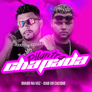 Pilantra Chapada (Explicit)