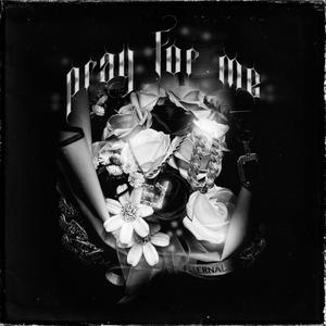 Pray 4 Me (feat. Reli Fangs) [Explicit]