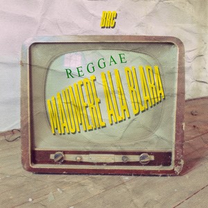 REGGAE MAUMERE ALA BLARA