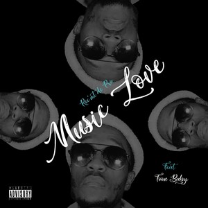 Music Love (Explicit)