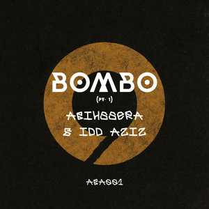 Bombo Pt. 1