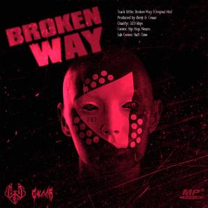 Broken Way