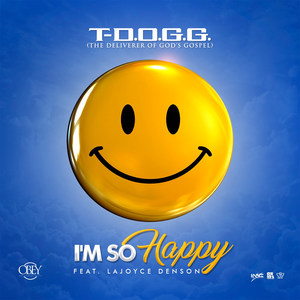I'm so Happy(feat. Lajoyce Denson)