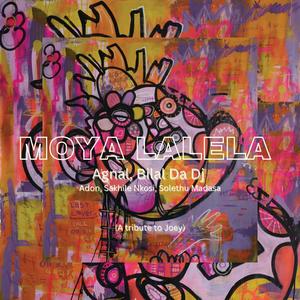 Agnal Olecis - Moya Lalela (A Tribute to Joey) (with Solethu Madasa & Sakhile Nkosi) (Acoustic Mix)