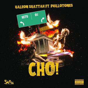 CHO (feat. Phillotones)