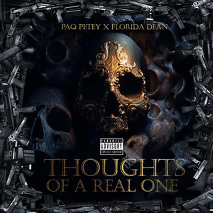 Thoughts of a Real One (Explicit)