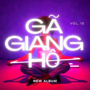 Gã Giang Hồ (Remix|Explicit)