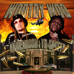 Wootdy Woo (Explicit)