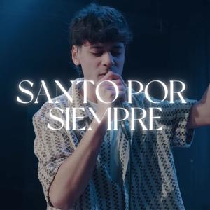 Santo Por Siempre