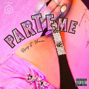 Parteme (feat. Khane) [Explicit]