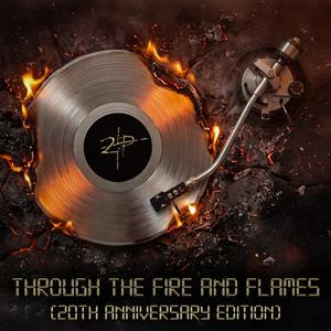 Through The Fire And Flames (20th Anniversary) (feat. Syndrone, Sophie Burrell & Bradley Hall)