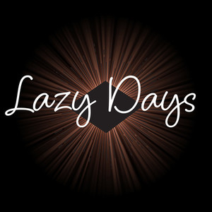 Lazy Days (1)