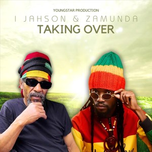 Taking Over (feat. Zamunda)