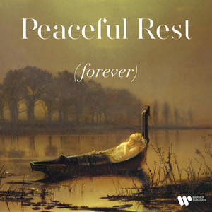 Peaceful Rest (Forever)