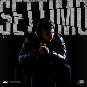 Settimo (Explicit)