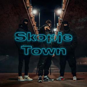 Skopje Town (Explicit)