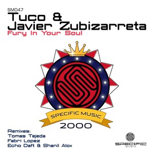 Fury in Your Soul (Tomas Tejeda Remix)