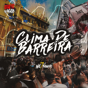 Clima de barreira (Explicit)