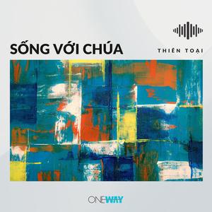 Sống Với Chúa