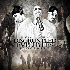 Disgruntled Employees Association (Explicit)