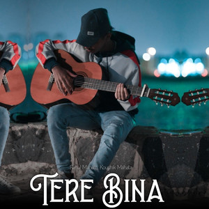 Tere Bina (Acoustic)