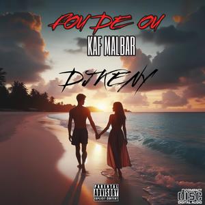 Fou de ou (Refix Version)