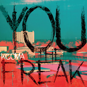 you the freak（Prod. Young Breezy）