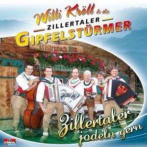 Zillertaler jodeln gern