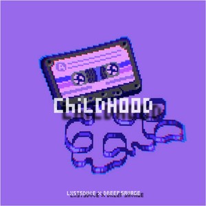 childhood (Slowed)