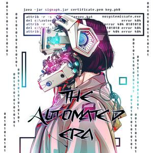 The Automated Era