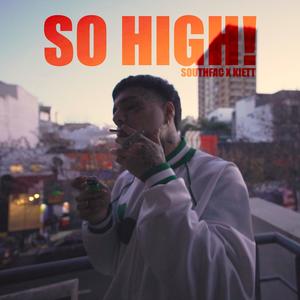 SO HIGH! (Explicit)