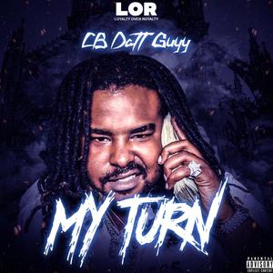 My Turn (Explicit)