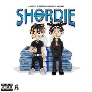 SHORDIE MIXTAPE (Explicit)