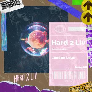 Hard 2 Liv (feat. o.x.riico) [Explicit]