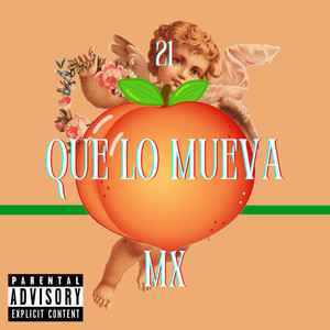 Que lo mueva (Explicit)