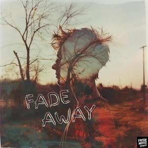 Fade Away