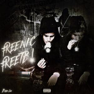 #FREENIC #FREETB (feat. Babie Lou) (Explicit)