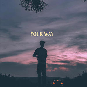 your way