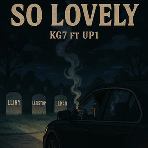 So Lovely (feat. UP1ONE) (Explicit)