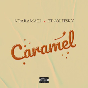 Caramel (Explicit)